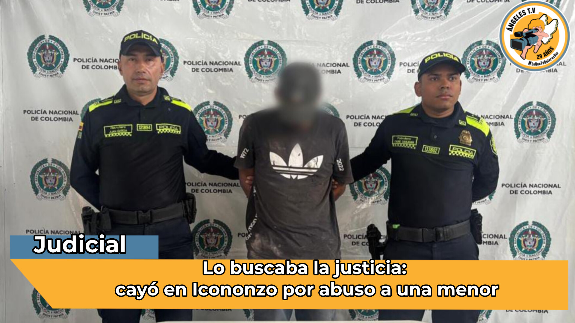Capturan en Icononzo a hombre condenado por abuso sexual contra una ...